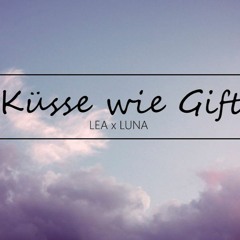 Küsse wie Gift (DrÜcKeR RMX)
