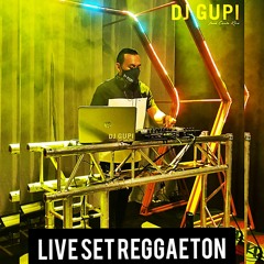 Live Set Reggaeton (Dj Gupi)