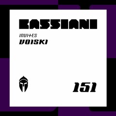 Bassiani invites Voiski / Podcast #151