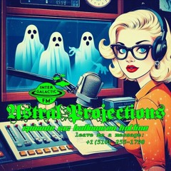 Astral Projections 65 - Halloween Hotline