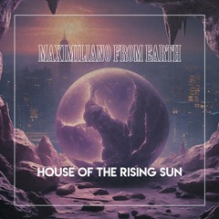House of the Rising Sun