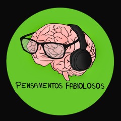 Pensamentos Fabiolosos EP  1- Jogos E História