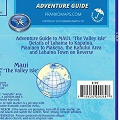 [Access] PDF EBOOK EPUB KINDLE Maui Hawaii Adventure Guide Franko Maps Waterproof Map by  Franko Map