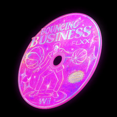 FLXX | Bouncing Buisness