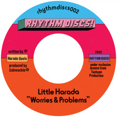 Little Harada - Worries & Problems