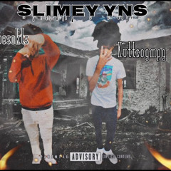 Slimey Yn’s Ft kuttgmpg & M5