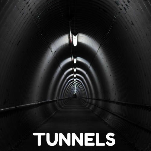 Tunnels