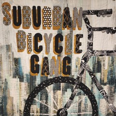Suburban Bicycle Gang - Change