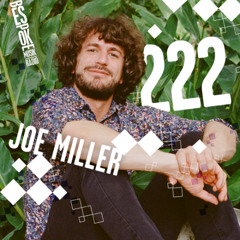 Bespoke Musik Radio 222 : Joe Miller