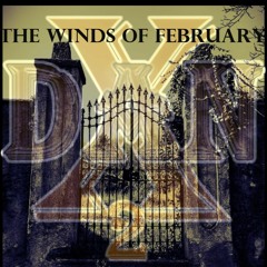 The Winds Of February