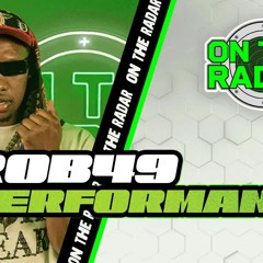 Rob49 WTH On The Radar