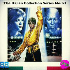 The Podcast Under the Stairs - 88 Films Italian Collection - Disc 53 - Karate Warrior
