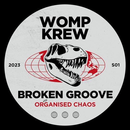 Organised Chaos - Broken Groove
