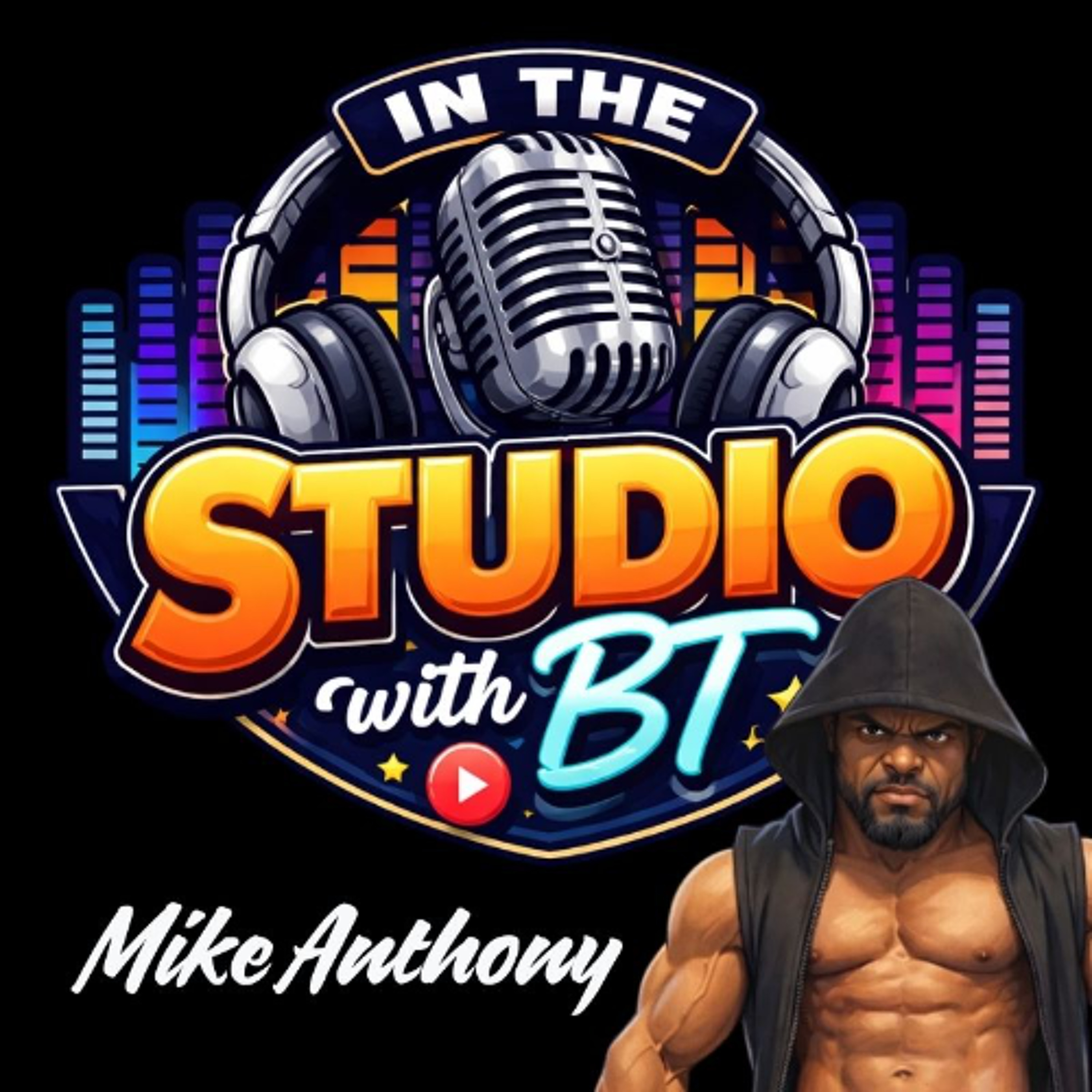 In The Studio with BT Ep 1: Mike Anthony, Episode 1037 episode artwork