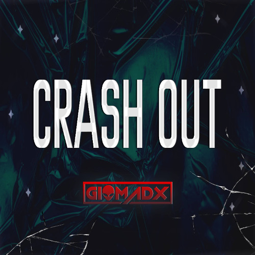 Crash out