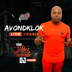 Avondklok Live Sessie Mixed By YWFDJ Orrie