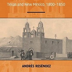 READ [EPUB KINDLE PDF EBOOK] Changing National Identities at the Frontier: Texas and