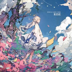 MVSE & Casey Cook - Rise