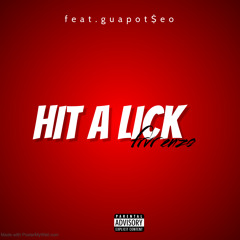 Hit a Lick