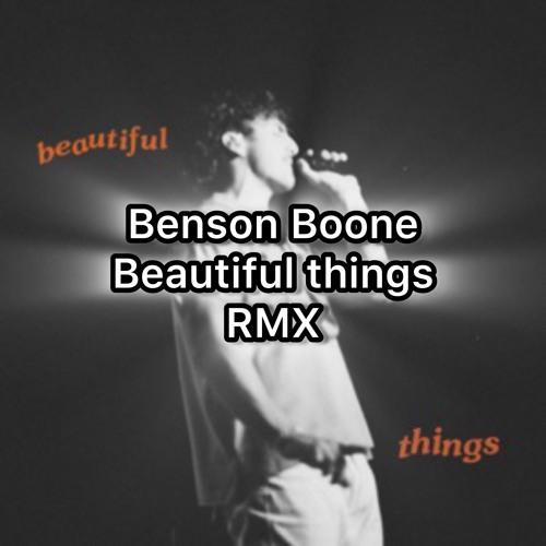 Benson Boone - Beautiful Things (Remix)