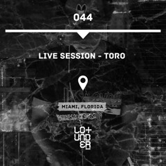 Live Session - Toro
