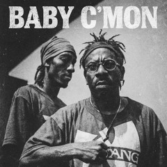 BABY C'MON INTRO