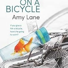 [Access] KINDLE 📑 Fish on a Bicycle (Fish Out of Water Book 5) by Amy Lane [EPUB KIN