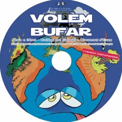 Volèm Bufar / Collège du Salagou / Clermont l'Hérault (2020-2021)