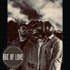 Age of Love (Stomping Ground Bootleg)