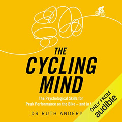 DOWNLOAD EPUB 📃 The Cycling Mind by  Ruth Anderson,Shaelee Rooke,Audible Studios [PD