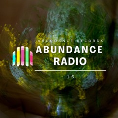 Abundance Radio - Radio 16: DCTR ︱Progressive & Psychedelic Trance