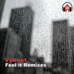 Vykvet - Feel It (Groovin Drive 2023 Remix)Snippet
