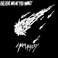 Virtual Riot-Believe What You Want(SAM HADLEY BOOTLEG)