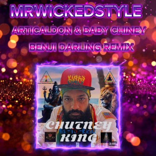 Benji Darling Remix - MrWickedStyle