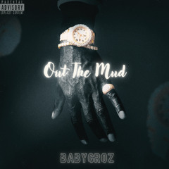 Out The Mud