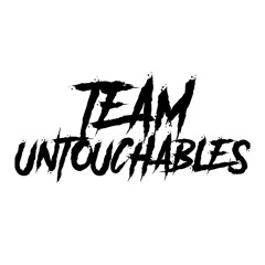 Untouchables Anthem (Body Remix)