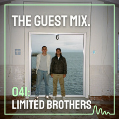 The Guest Mix 041: Limited Brothers