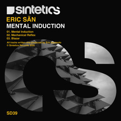 Eric Sän - Mechanical Reflex