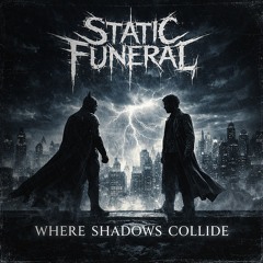 Where Shadows Collide