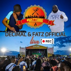 Decimal & Fatz Official live at #MATTSBBQ 21st June 2025