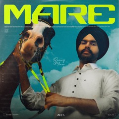 Mare | Romey Maan | Sulfa | Latest New Punjabi Songs 2023