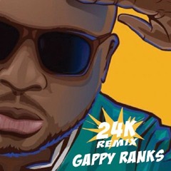 24k -Tatrac Feat Gappy Ranks -