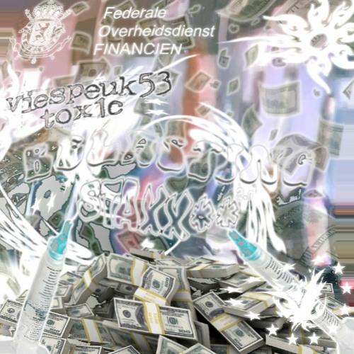 VIESPEUK53 X TOX1C - BELAST!NG (STAXX** 2.0)