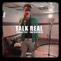 Talk Real (Freestyle)