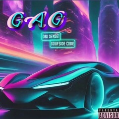 GAG ft. Soufside Code