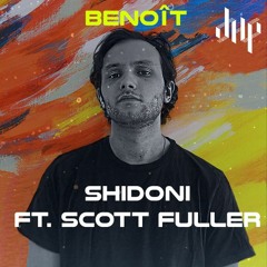 FREE DL : Benoît - Shidoni Feat. Scott Fuller