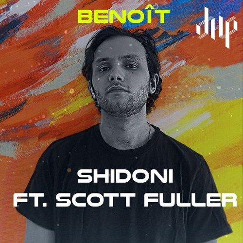 FREE DL : Benoît - Shidoni Feat. Scott Fuller