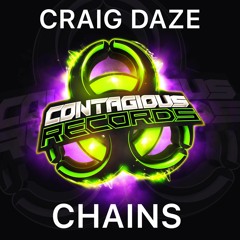 [CR0175] Craig Daze - Chains (OUT NOW)
