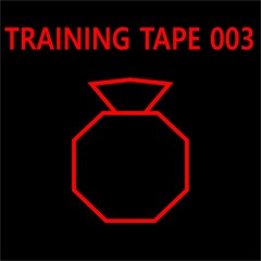 Training Tape 003