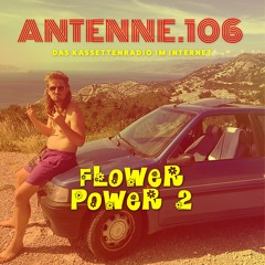 Diesmal im Kassettendeck: "Flower Power 2" /// Die Sendung vom 17.04.2020